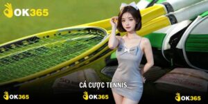Cá Cược Tennis Đỉnh Cao Giải Trí Đổi Thưởng Mới Mẻ Đầy Thú Vị